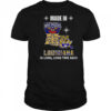 Made In Louisiana A Long Long Time Ago T-Shirt