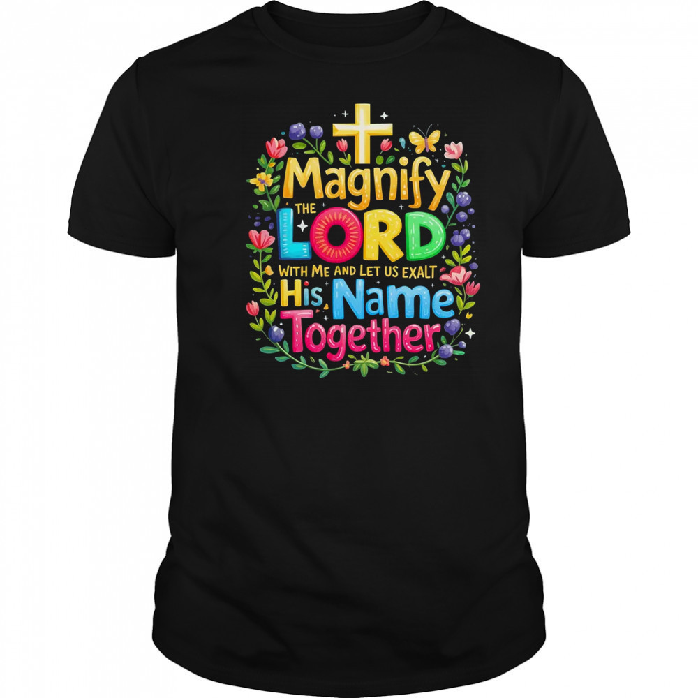 Magnify The Lord Christian VBS 2025 Christian Summer Camp shirt