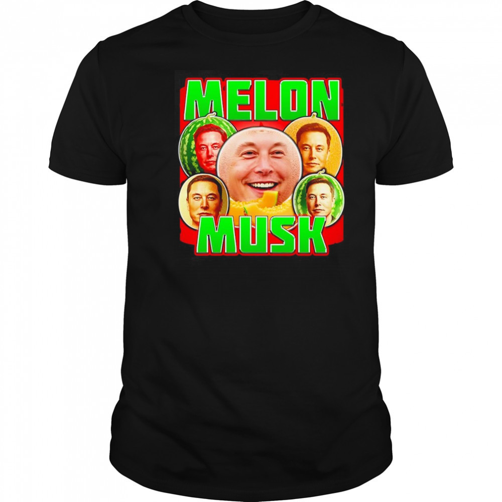 Melon Musk funny shirt
