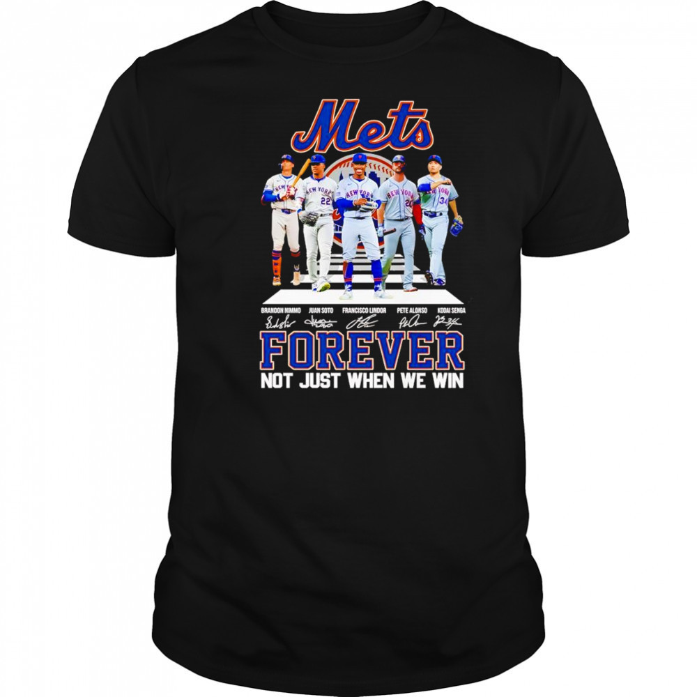 Mets cross road forever not just when we win shirt