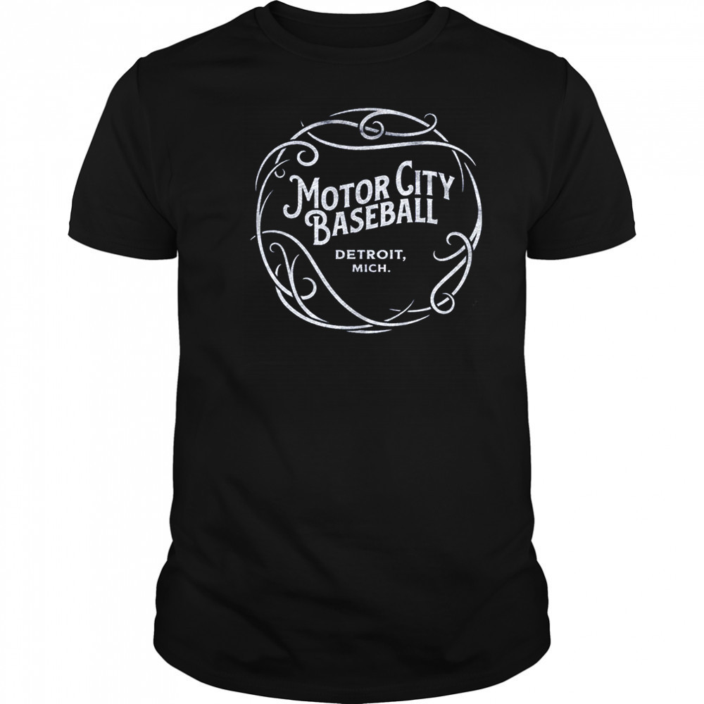 Motor City Baseball Detroit Mich shirt