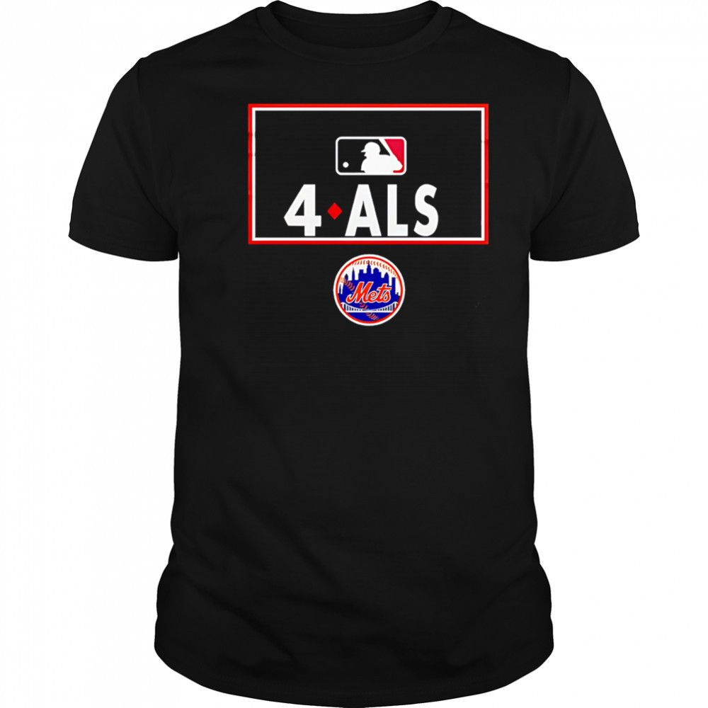 New York Mets Awareness to 4 ALS Limited Edition shirt