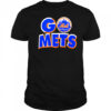 New York Mets Go Mets shirt