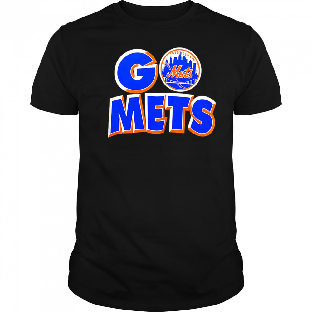 New York Mets Go Mets shirt