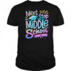 Next Stop Middle School Elementary School Graduation 2025 shirt