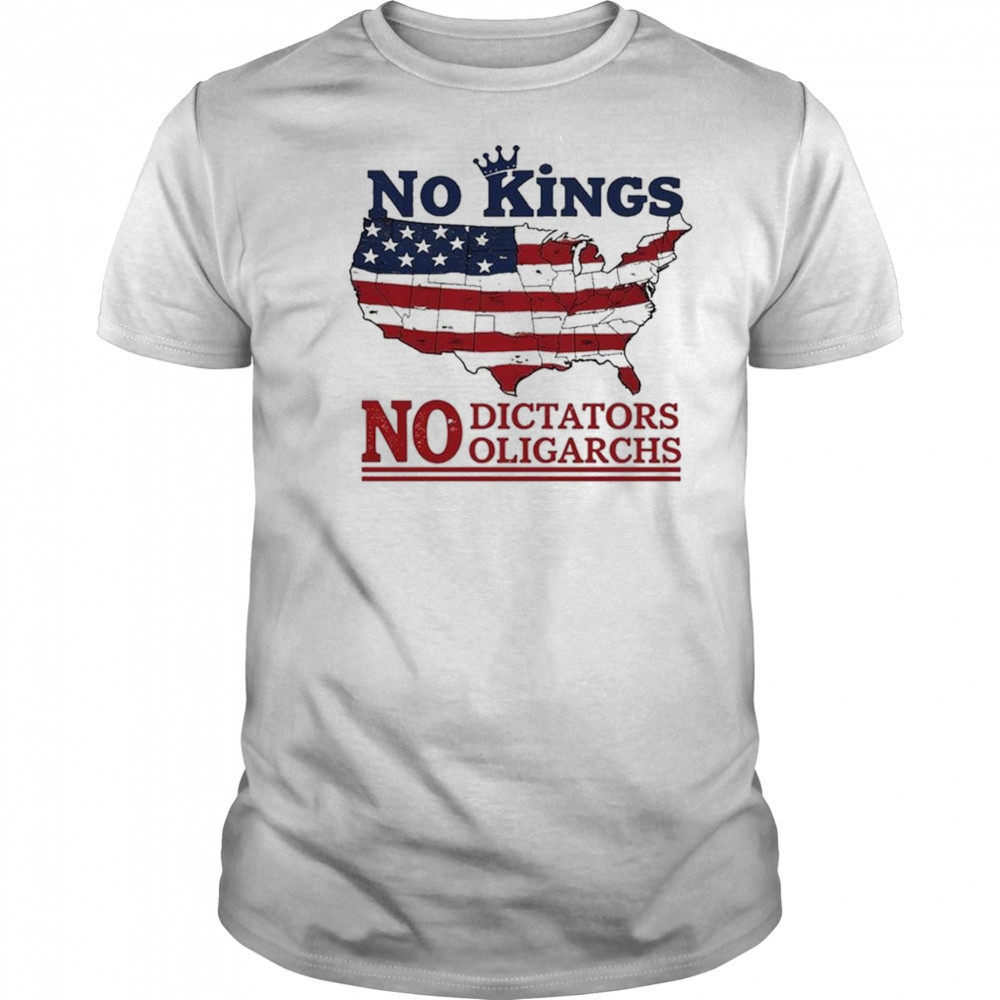 No Kings No Dictators Oligarchs 2025 T-Shirt