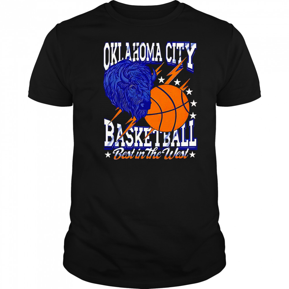 Oklahoma City Basketball Best In The West T-Shirt