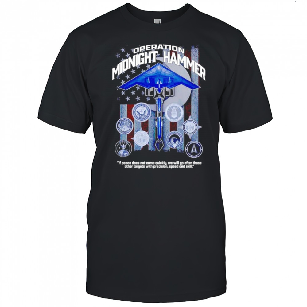 Operation midnight hammer if peace does not come quickly shirt