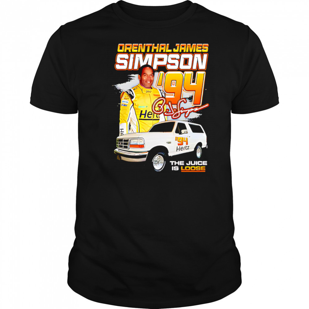 Orenthal James Simpson Oj The Juice Racing ’94 shirt