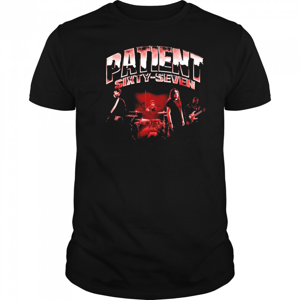 Patient Sixty-Seven P67 T-Shirt