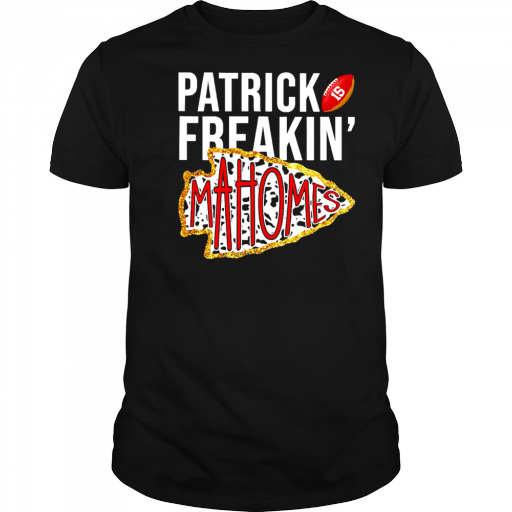 Patrick Freakin’ Mahomes Kansas City Chiefs logo shirt