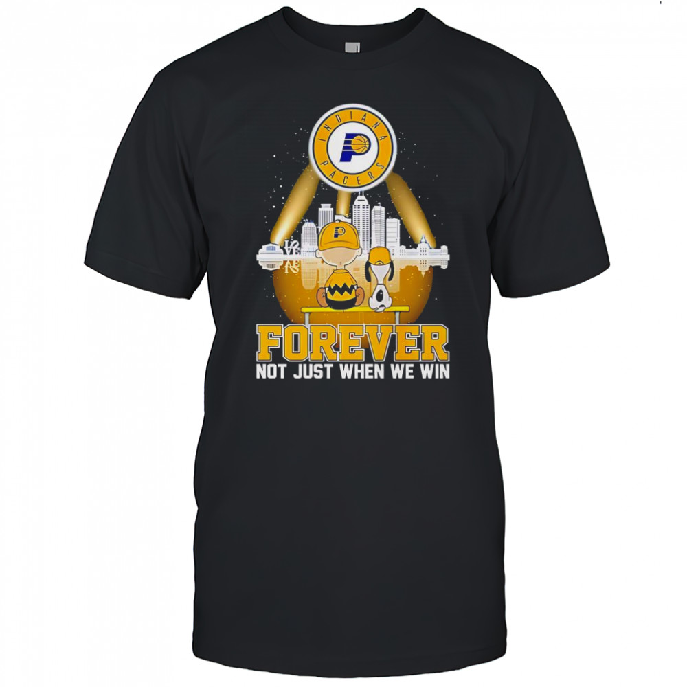 Peanuts X Indiana Pacers Basketball Forever Not Just When We Win Skyline T-Shirt