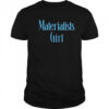 Pedro Pascal Materialists Girl T-Shirt
