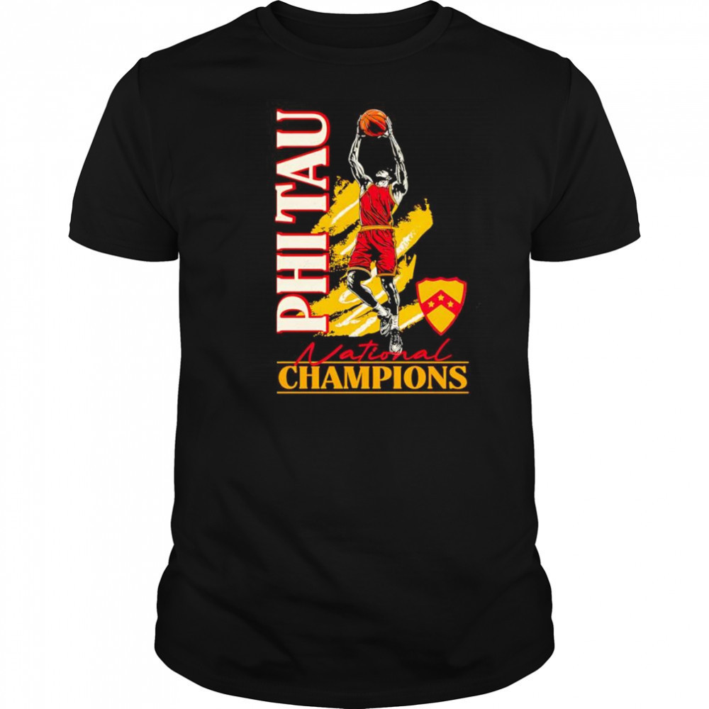 Phi Tau National Champions basketball shirt
