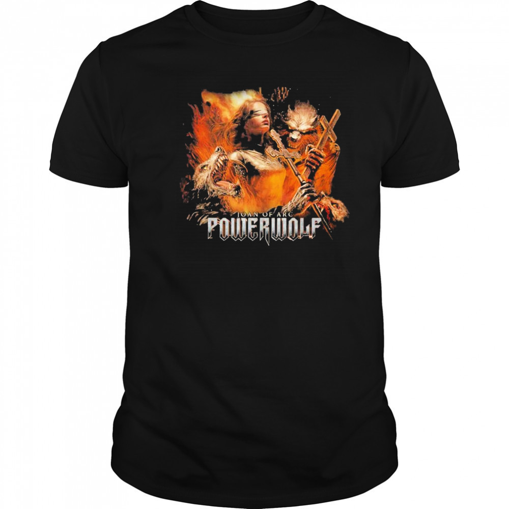 Powerwolf The Story Of Joan Of Arc New Video From Latest Album Wake Up The Wicked shirt