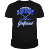 Proud Hockey Girlfriend shirt