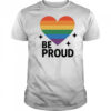 Proud Of Love pride shirt