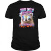 Raccoon you into pronouns let me she them titties shirt