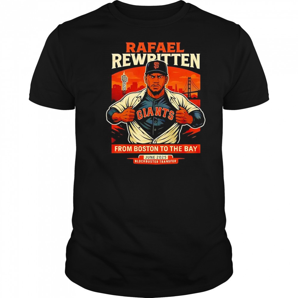 Rafael Devers From Boston To The Bay shirt