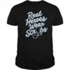 Real Heroes Wear Scrubs T-Shirt