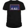 Sarah Nauser 4 ALS T-Shirt