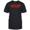 Selena Gomez A Little High Maintenance Red Text shirt