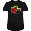 Sick Joke one shot and you blew it shirt