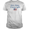 Stars Stripes And Human Rights shirt
