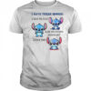 Stitch I Have Three Moods 1 What The Fuck 2 Are You Fucking Kidding Me 3 Fuck This T-Shirt