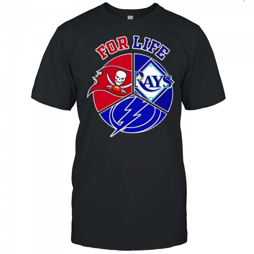 Tampa bay rays buccaneers and lightning for life shirt