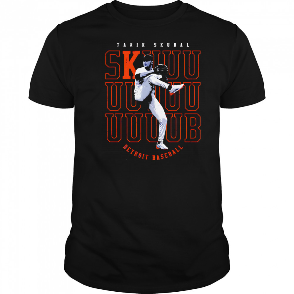 Tarik Skubal Detroit Skuuub shirt