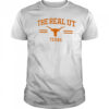 Texas Longhorns the real UT shirt