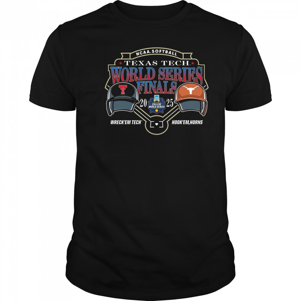 Texas Tech Vs Texas Longhorns NCAA Softball World Series Finals 2025 Wreck’em Tech Vs Hook’em Horns Shirt