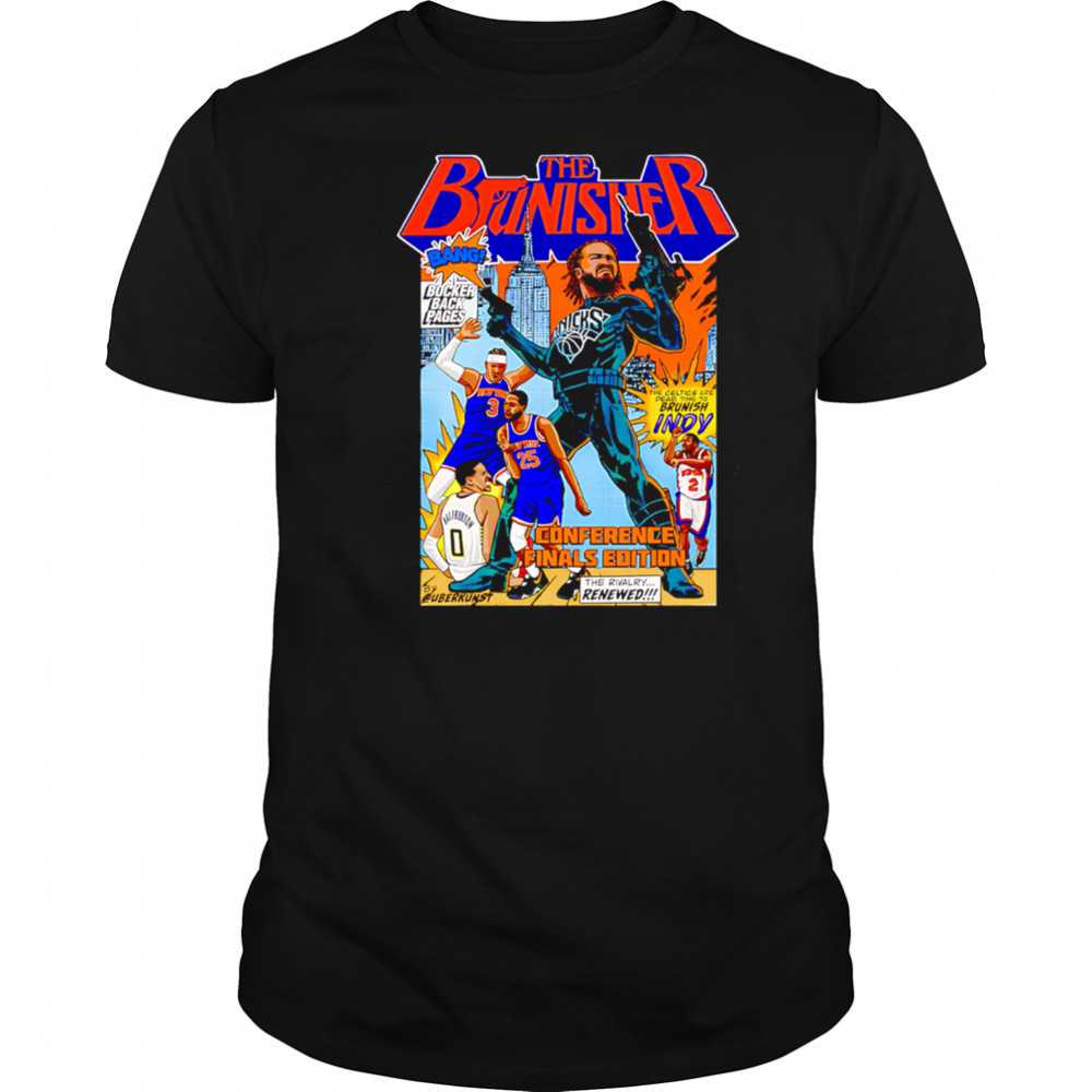 The Brunisher 2025 Conference finals edition Knicks shirt