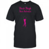 Thick Thigh Thin Patience shirt