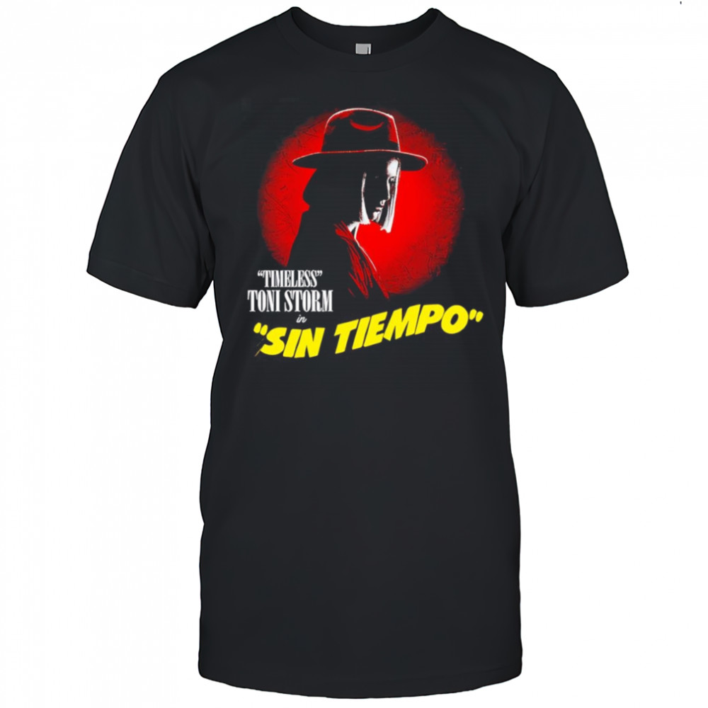 Toni Storm Sin Tiempo shirt