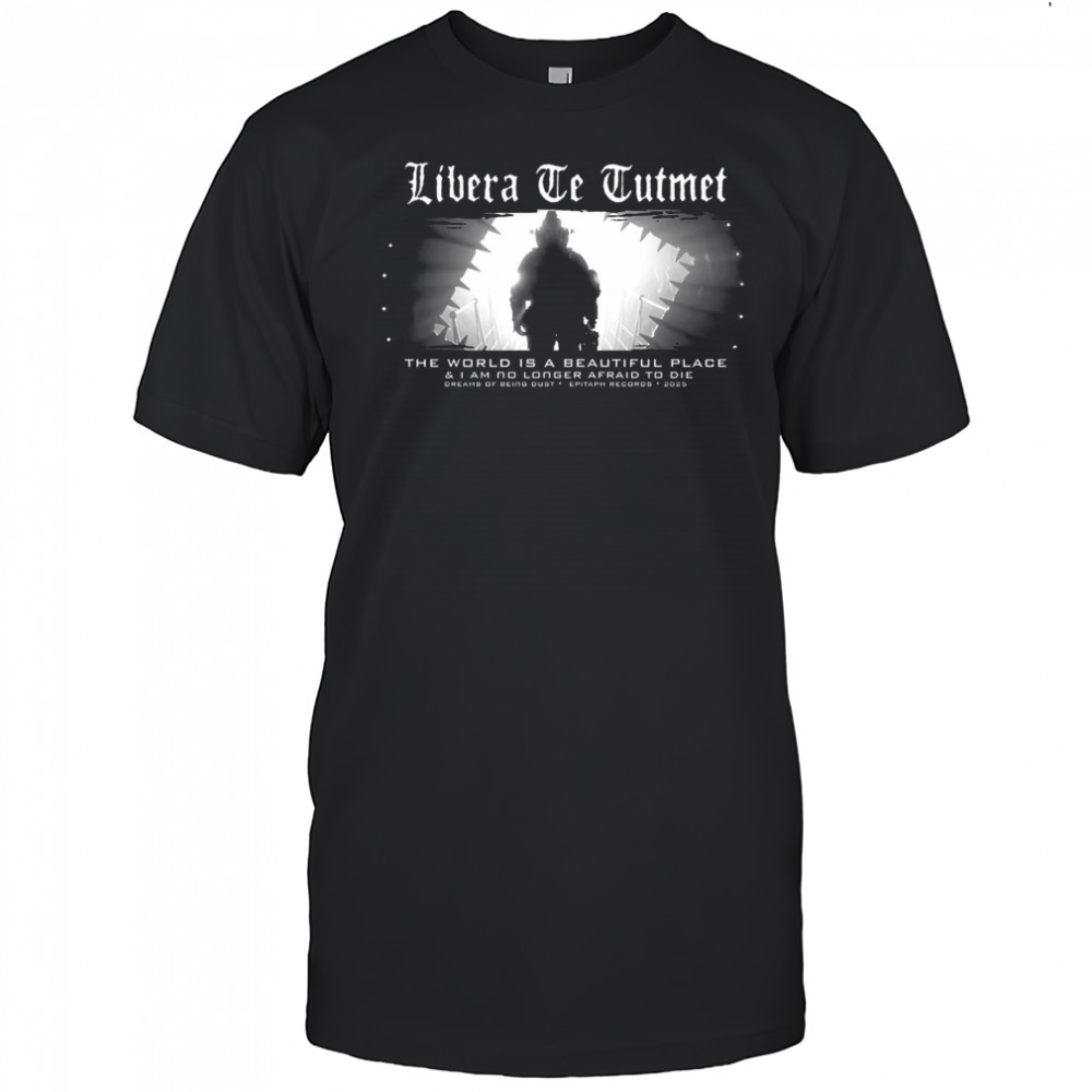 TWIABP Libera Te Tutemet Shirt