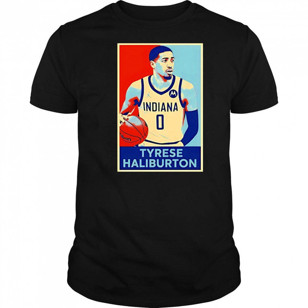Tyrese Haliburton Indiana Pacers NBA Basketball Hope shirt