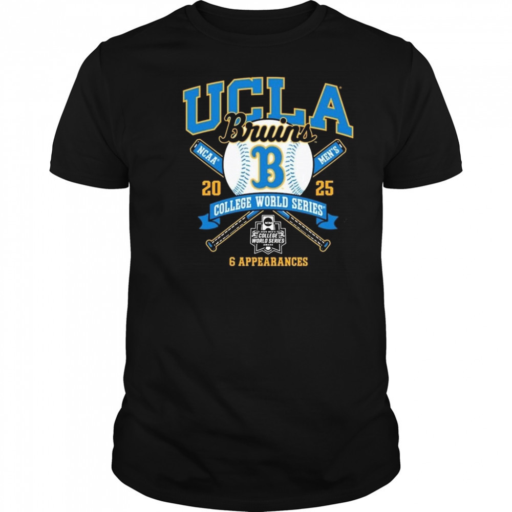 UCLA Bruins College World Series Bound 2025 6 Appearances Shirt