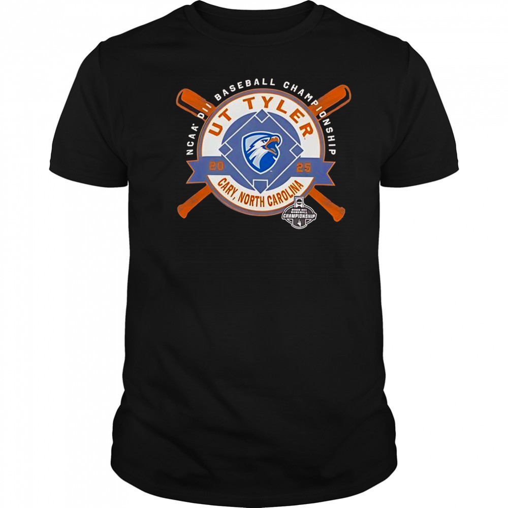 UT Tyler Patriots NCAA DII Baseball Championship Cary North Carolina 2025 T-Shirt