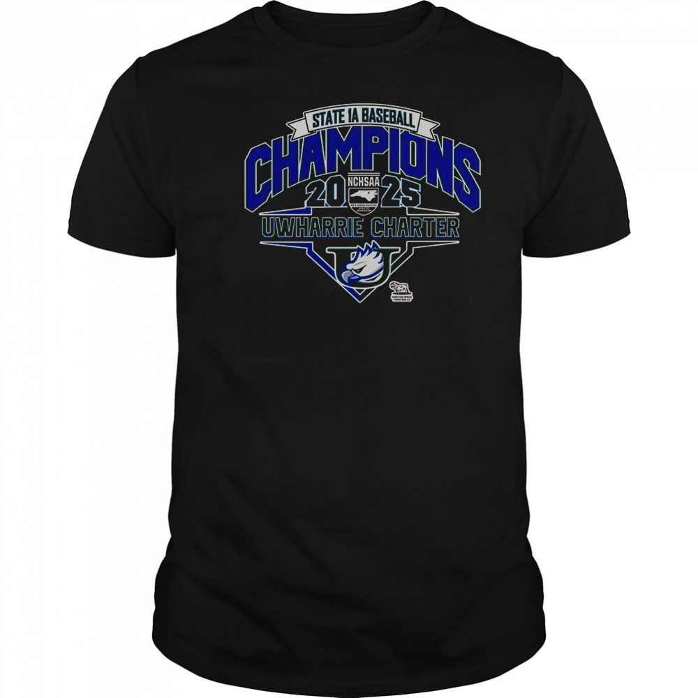 Uwharrie Charter Eagles 2025 NCHSAA 1A Baseball Champions T-Shirt