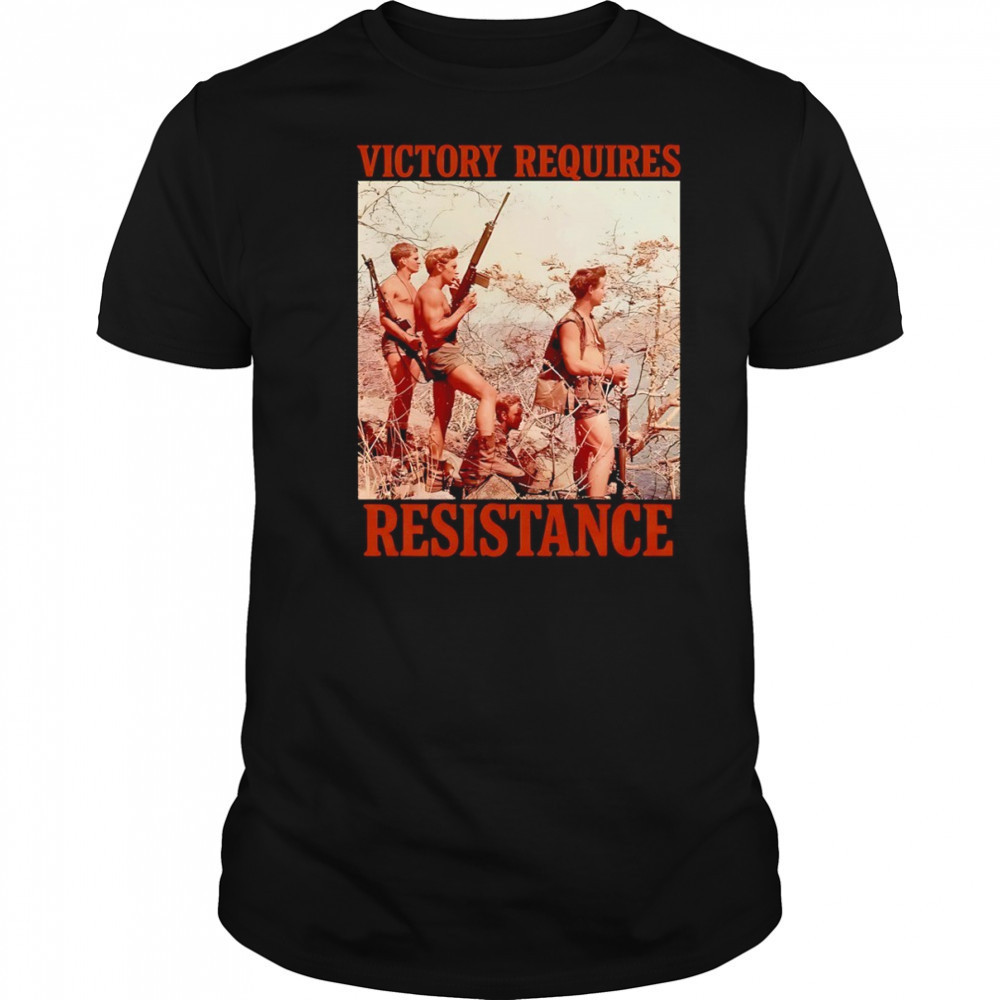 victory requires resistance shirt