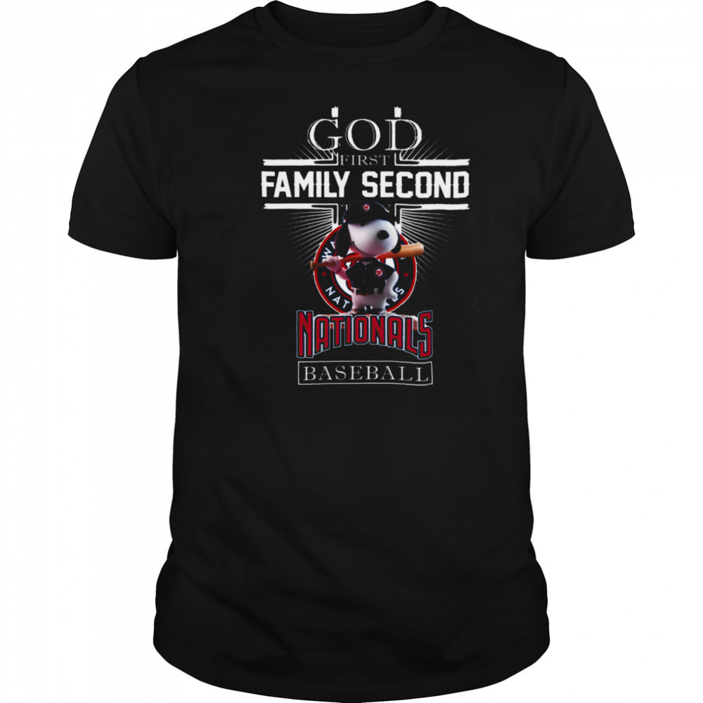 Washington Nationals Shop Snoopy God First Family Second Then Washington Nationals Baseball T Shirt Washington Nationals Shop Snoopy God First Family Second Then Washington Nationals Baseball T Shirt