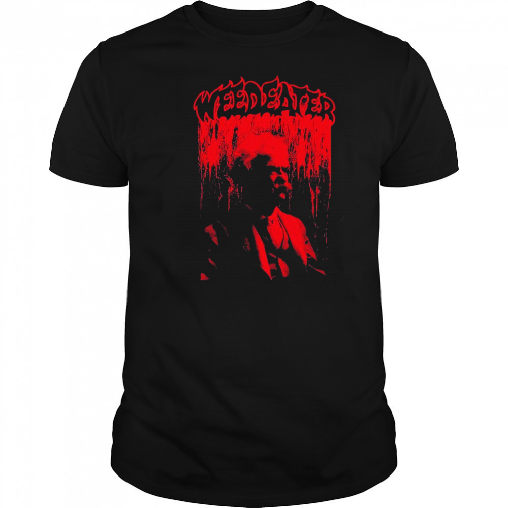 Weedeater Twain T-shirt