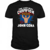 WWE John Cena The Last Real Champion Shirt