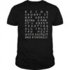 Y’all Means All 2025 Being Cowboy Is Not About Being T-Shirt