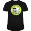 Yeah My Favorite Color Is Green T-Shirt
