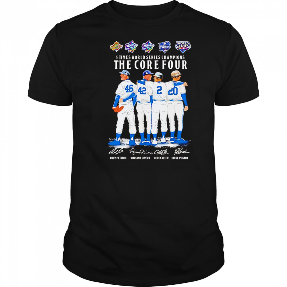 5 times World Series Champions the core four shirt