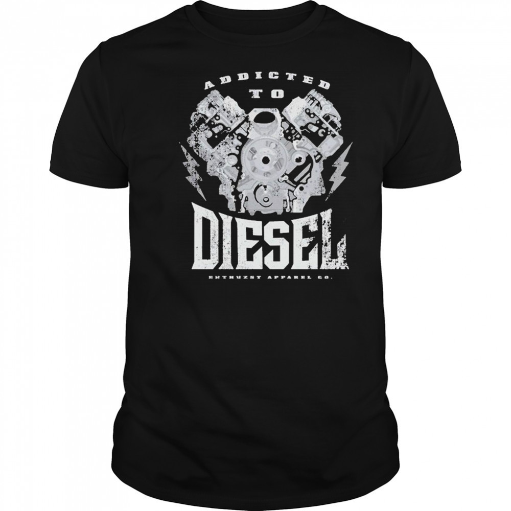 Addict To Diesel Enthuzst T-shirt