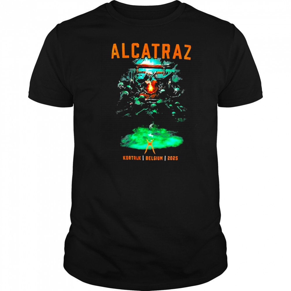 Alcatraz Kortrijk Belgium 2025 T-shirt